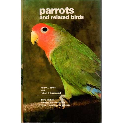 Parrots and Related Birds livre