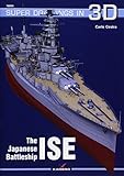 The Japanese Battleship Ise (Super Drawings in 3D) by 