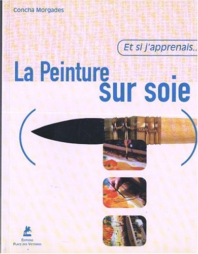 La  peinture sur soie