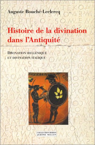 Histoire de la divination dans l'Antiquité gratuit Histoire de la divination dans l'Antiquité gratuit