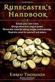 The Runecaster's Handbook: The Well of Wyrd by Edred Thorsson