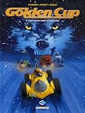 Golden Cup, Tome 3 : Des loups dans la spéciale