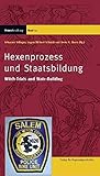 Image de Hexenprozess und Staatsbildung: Witch-Trials and State-Building (Hexenforschung)