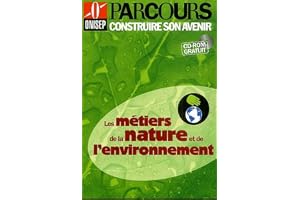 Les métiers de la nature et de l'environnement (CD-ROM inclus)