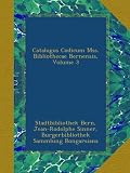 Image de Catalogus Codicum Mss. Bibliothecae Bernensis, Volume 3