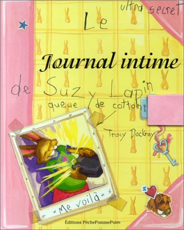 couverture de : Le Journal intime de Suzy Lapin queue de cotton