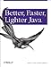 Better, Faster, Lighter Java (English Edition) by