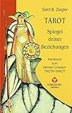 Tarot. Spiegel deiner Beziehungen: Handbuch zum Crowley THOTH TAROT by 