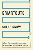 Smartcuts: The Breakthrough Power of Lateral Thinking (English Edition) by