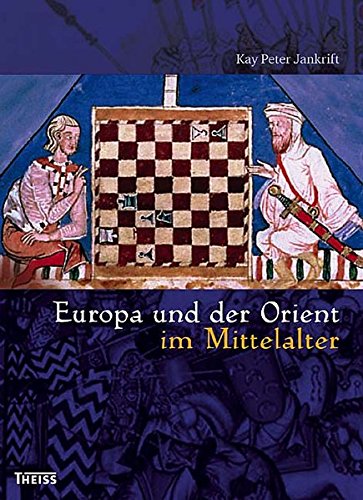 Cover zum Buch Europa und der Orient im Mittelalter