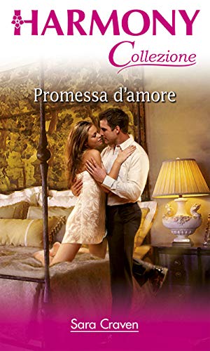 Sara Craven - Promessa d'amore (2019)
