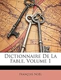 Image de Dictionnaire de La Fable, Volume 1