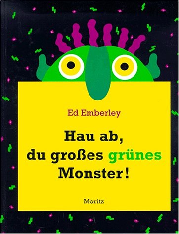<a href="/node/36915">Hau ab, du grosses grünes monster !</a>