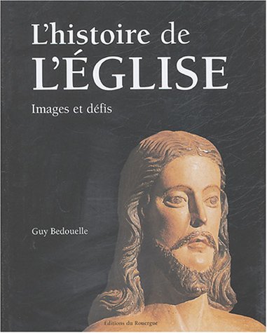 Download Histoire de l'Eglise illustrée Download Histoire de l'Eglise illustrée