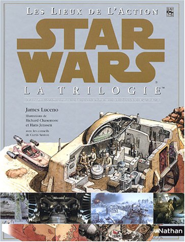 Preisvergleich Produktbild Star Wars Trilogie : Les lieux de l'action