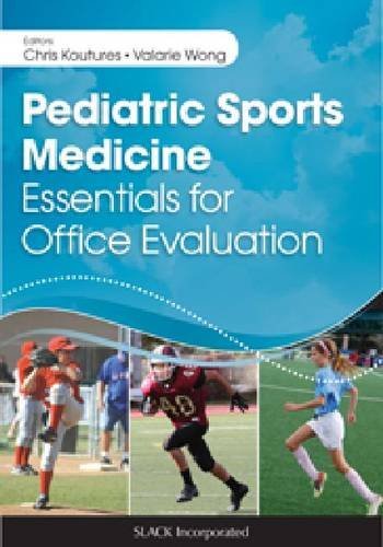 Pediatric Sports Medicine: Essentials for Office Evaluation by Chris Koutures (2013-11-30)