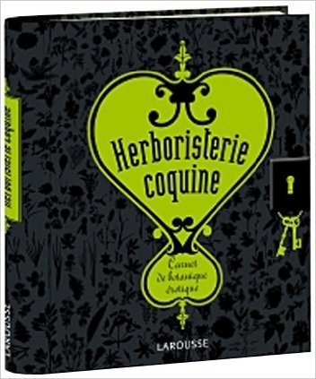 Herboristerie coquine, carnet de botanique érotique de Patrick Mioulane ( 26 octobre 2011 ) gratuit Herboristerie coquine, carnet de botanique érotique de Patrick Mioulane ( 26 octobre 2011 ) gratuit