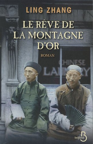 couverture de : Le r&ecirc;ve de la Montagne d'or