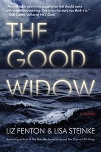 The Good Widow: A Novel