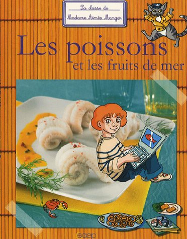 Les poissons et les fruits de mer