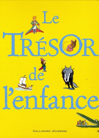 couverture de : Le tr&eacute;sor de l'enfance