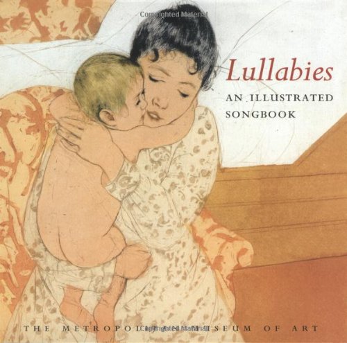 Download Lullabies: An Illustrated Songbook