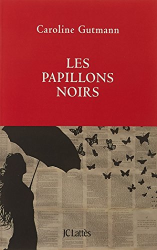 Book's Cover ofLes papillons noirs