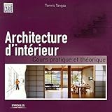 Image de Architecture d'intérieur : Cours pratique et théorique