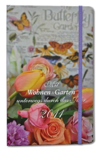 Wohnen & Garten Kalenderbuch 2011