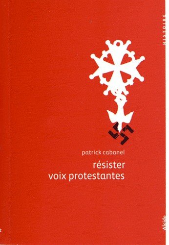 Résister, voix protestantes Résister, voix protestantes