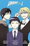 DURARARA!!, VOL. 4 by 