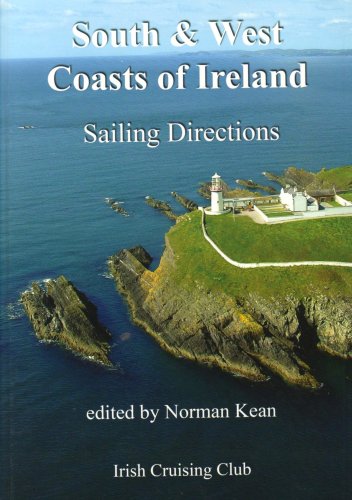 Sailing Directions for the South and West Coasts of Ireland