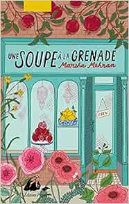 couverture de : Une soupe &agrave; la grenade