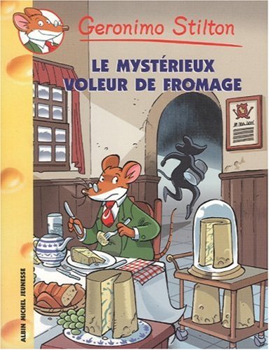 Le mystérieux voleur de fromages