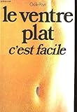 Le ventre plat c'est facile.