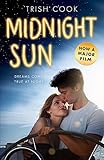 MIdnight Sun FILM TIE IN by 