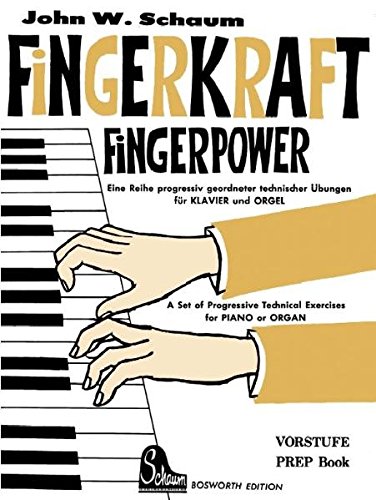 Download Fingerkraft Vorstufe. Eine Reihe progressiv geordneter technischer Übungen für Klavier und Orgel Download Fingerkraft Vorstufe. Eine Reihe progressiv geordneter technischer Übungen für Klavier und Orgel