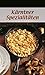 Kärntner Spezialitäten: Die beliebtesten Rezepte der Original-Kärntner Küche (KOMPASS-Kochbücher, Band 1705) by Rosa Walder