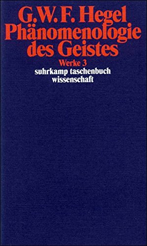 Download Werke in 20 Bänden mit Registerband: 3: Phänomenologie des Geistes (suhrkamp taschenbuch wissenschaft) Download Werke in 20 Bänden mit Registerband: 3: Phänomenologie des Geistes (suhrkamp taschenbuch wissenschaft)