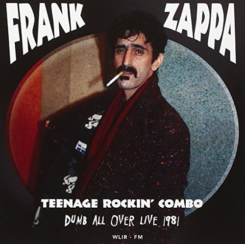 Teenage Rockin Combo - Dumb All Over Live At Ritz In New York City - November 17, 1981(2cd)