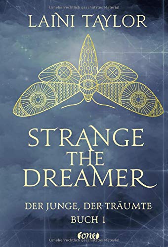 Strange the Dreamer - Der Junge, der träumte: Buch 1