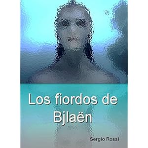 Los fiordos de Bjlaën