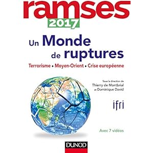 Ramses 2017 - Un monde de ruptures - Terrorisme, Moyen-Orient, Crise européenne Livre en Ligne - Telecharger Ebook