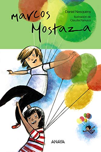 Marcos Mostaza (Literatura Infantil (611 Años)Marcos Mostaza)