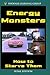Produktbild Energy Monsters: How to Starve Them (Home Use)