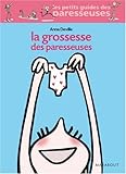 La grossesse des paresseuses