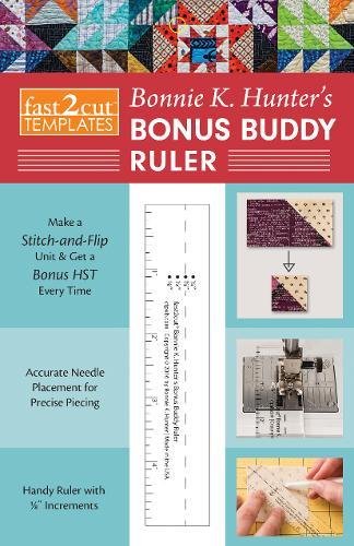 fast2cut® Bonnie K. Hunter’s Bonus Buddy Ruler: Make a Stitch-and-Flip Unit & Get a Bonus HST Every Time • Accurate Needle Placement for Precise Piecing • Handy Ruler with ⅛" Increments