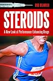 Image de Steroids: A New Look at Performance-Enhancing Drugs