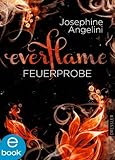 Bücher Neuerscheinungen 2022 - Everflame - Feuerprobe von Josephine Angelini