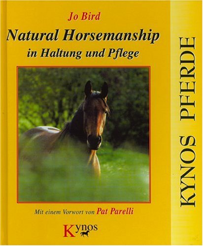 Download Natural Horsemanship in Haltung und Pflege Download Natural Horsemanship in Haltung und Pflege